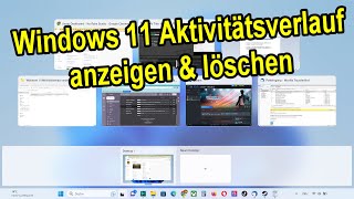 Windows 11 Aktivitätsverlauf anzeigen amp löschen ✅ Anleitung [upl. by Inalial]