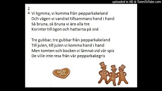 Vi komma från pepparkakeland [upl. by Danyette]