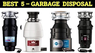 Top 5 Best Garbage Disposal 2024 [upl. by Annodal399]