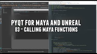 PyQt for Maya and Unreal 03  Calling Maya Functions [upl. by Adnawak]