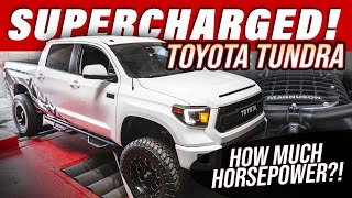 We Supercharged the Toyota Tundra 57 V8  How much Horsepower [upl. by Itnaihc]