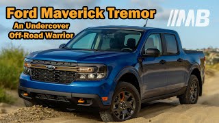 Ford Maverick Tremor OffRoad Test and Full Review [upl. by Charita308]