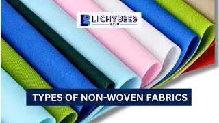 What Are the Types of Nonwoven Fabrics  Manufacturing  Types  Classification  Made in India [upl. by Guzel801]