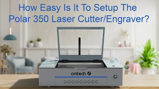 First Look At The Omtech Polar 350 Laser CutterEngraver omtech lasercutting laserengraving [upl. by Soloman]