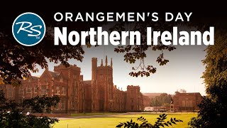 Belfast Northern Ireland Orangemen Parades  Rick Steves’ Europe Travel Guide  Travel Bite [upl. by Angelle]