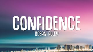 Ocean Alley  Confidence Lyrics [upl. by Sugden]