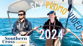 Southern Cross Yachting Promo Video 2024 [upl. by Ellenod]