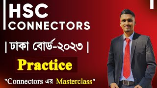 HSC Sentence Connectors  Dhaka Board  2023  ঢাকা বোর্ড  ২০২৩  Mr HSC English [upl. by Nitsrik]