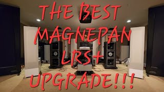 MAGNEPAN LRS PLATINUM UPGRADE  THE BEST SOUND [upl. by Bang]