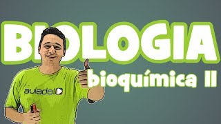 Biologia  Bioquímica Proteínas [upl. by Columbyne]