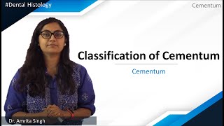 Dental Histology  Cementum  Classification of Cementum [upl. by Atikihc746]