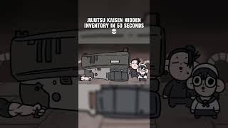 Jujutsu Kaisen Hidden Inventory In 50 SECONDS 💀  Jujutsu Kaisen Funny Animation [upl. by Atnauq]