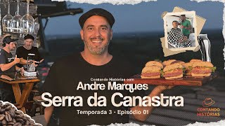 Contando Histórias com Andre Marques  Serra da CanastraMG Episódio 01 [upl. by Nesiaj]