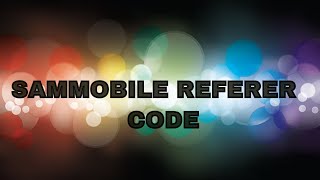 sammobile referer code [upl. by Aicemak865]