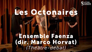 Ensemble Faenza Dir Marco Horvat quotLes Octonairesquot de Claude Le Jeune Concert [upl. by Anderson]