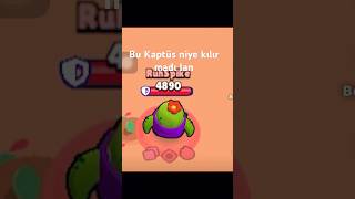 Bu kaptüs niye kılır madı lan brawlstars edit [upl. by Leissam690]