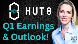 Hut 8 Q1 Earnings  Top Bitcoin Mining Stocks to Watch Now  Bitcoin Miner News Today  BTC News Now [upl. by Alessandro789]