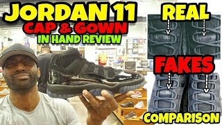 Real vs Fake Jordan 11 Cap amp Gown Comparison amp Detailed Review [upl. by Tail]