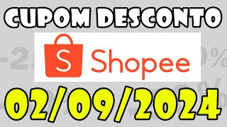 Cupom SHOPEE Setembro 2024 Cupom de Desconto SHOPEE e Ofertas 02092024 [upl. by Anabella]