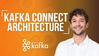 Kafka Connect Architecture [upl. by Finer]