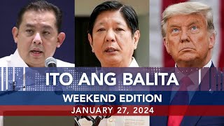 UNTV Ito Ang Balita Weekend Edition  January 27 2024 [upl. by Yeknarf579]