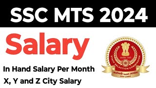 SSC MTS Salary  SSC MTS Salary 2024  Multi Tasking Services Salary In hand Per Month [upl. by Amirak202]