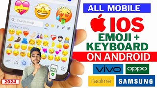 📲 Iphone Emoji On Android 2024  How To Get Iphone Keyboard And Emoji On Android 2024 [upl. by Hodess391]