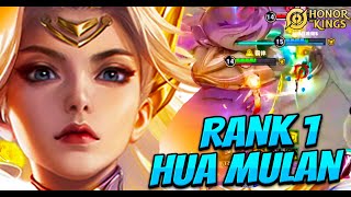 RANK 1 Hua Mulan GAMEPLAY honorofkings [upl. by Tjaden717]