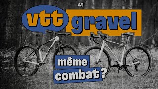 VTT Gravel  même combat [upl. by Sverre128]