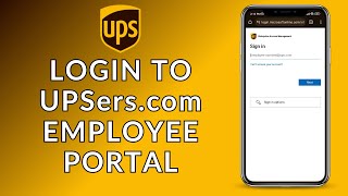 UPSerscom Employee Portal Sign In How to Log In to UPSerscom Employee Portal [upl. by Errot366]