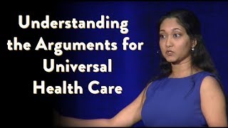 Understanding the Arguments for Universal Health Care OCON 2015 [upl. by Ahsoik108]