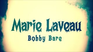 Marie Laveau by Bobby Bare [upl. by Ennirok]