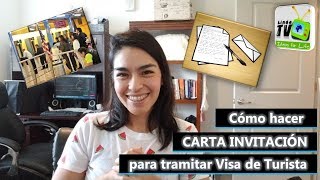 Cómo hacer CARTA INVITACIÓN para tramitar VISA de Turista [upl. by Desdamonna857]