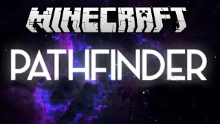 Pathfinder  New Questing Mod Pack  First Look Minecraft 1710 [upl. by Romeon]