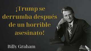 Tormenta política ¡Trump se derrumba después de un horrible asesinato  Billy Graham 2024 [upl. by Udele]