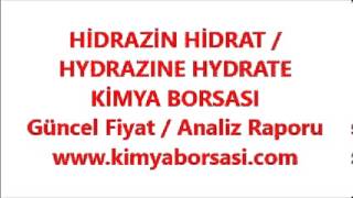 HİDRAZİN HİDRAT  HYDRAZINE HYDRATE [upl. by Zorina550]