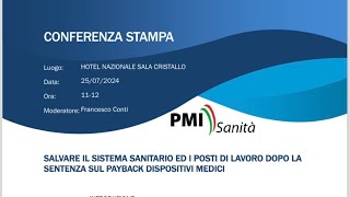 Conferenza Stampa Payback PMI Sanità [upl. by Scholem246]