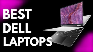 Top 5 Best Dell Laptops in 2022 [upl. by Nnyroc425]