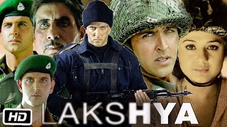 Lakshya Full HD Movie  Hrithik Roshan  Preity G Zinta  Amitabh Bachchan  Story Explanation [upl. by Schick]