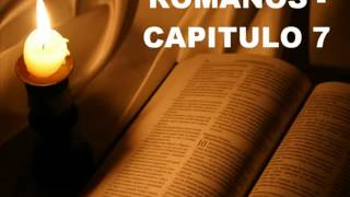 ROMANOS CAPITULO 7 [upl. by Ileek]