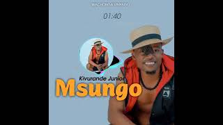 Kivurande Junior  Msungo official audio [upl. by Peppi]