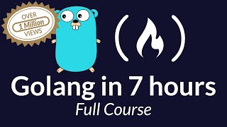 Learn Go Programming  Golang Tutorial for Beginners [upl. by Nazarius799]