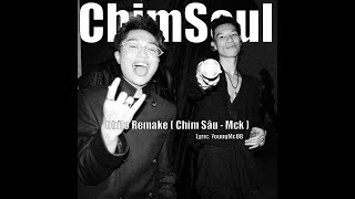 Chìm Soul  Obito Remake  Chìm Sâu  Mck  Video Lyric [upl. by Merline]