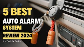 Top 5 Best Auto Alarm System of 2024 [upl. by Giddings430]