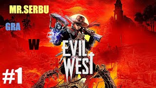 Stara dobra giera o wampirach Całkiem spoko D  EVIL WEST  PC  4K  1 [upl. by Kally]