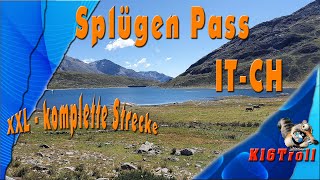 Splügenpass ITCH XXL komplette Strecke  Alpen 2021 [upl. by Nason]