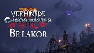 Warhammer Vermintide 2  Be’lakor  Official Trailer [upl. by Lleddaw273]