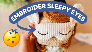 How to Embroider Sleepy Eyes in amigurumi doll  Step by step for beginners [upl. by Worthington]