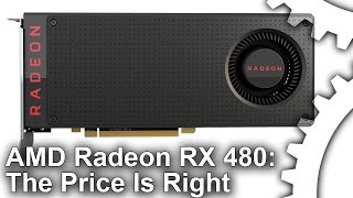 AMD Radeon RX 480 Review The Best Value 1080p60 GPU [upl. by Aicyle]