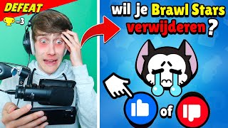 Als Ik Verlies Verwijder Ik Mijn Account Brawl Stars [upl. by Dnalon827]